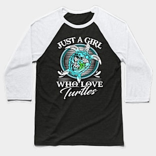 Just A Girl Who Loves Turtles Costume Gift Baseball T-Shirt